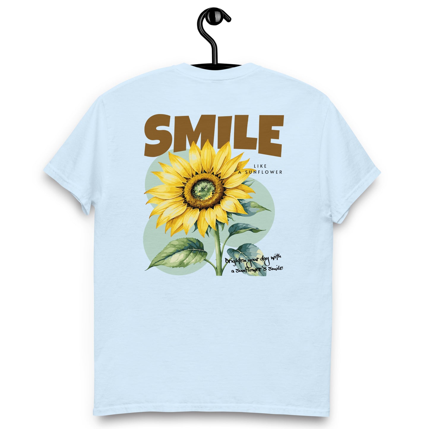 Smile Like A Sunflower Tシャツ